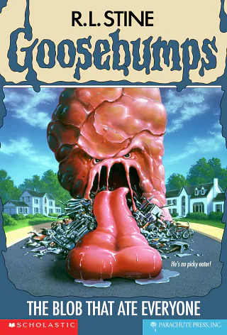 Cover of The Blob That Ate Everyone