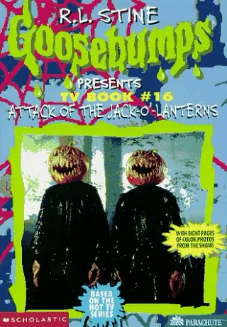 Cover of Attack of the Jack-O'-Lanterns