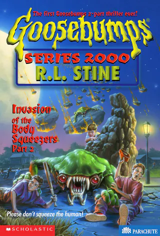 Cover of Invasion of the Body Squeezers Part 2