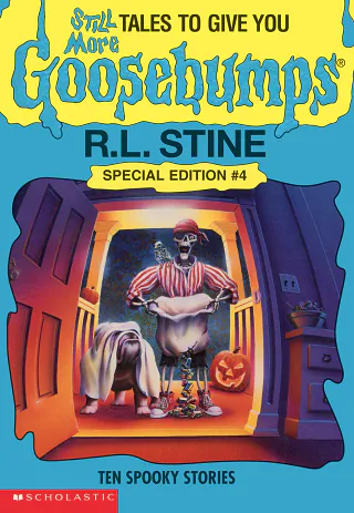 Cover of Still More Tales to Give You Goosebumps